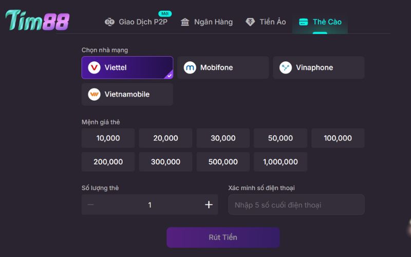 Nạp tiền rút tiền TIM88 cực đỉnh cho người mới